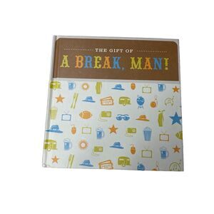Hallmark Books BOK3120 The Gift of A Break Man Gift Book Brand New